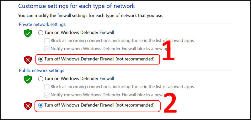 Trong phần Priavte network settings, chọn Turn off Windows Defender Firewall (not recommended)  Trong phần Public network settings, chọn Turn off Windows Defender Firewall (not recommended)  Chọn OK.